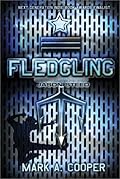 Fledgling (Jason Steed, #1)