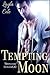 Tempting Moon (Moonlight In...