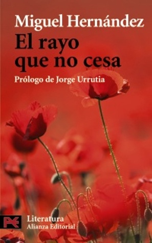 Portada de El rayo que no cesa, de Miguel Hernández