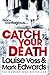 Catch Your Death (Kate Maddox, #1)