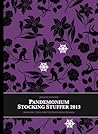 Pandemonium Stocking Stuffer 2013 by Jared Shurin