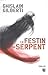Le festin du serpent