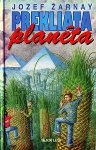 Prekliata planéta (Hardcover)