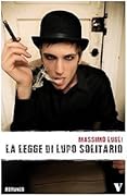 La legge di lupo solitario
