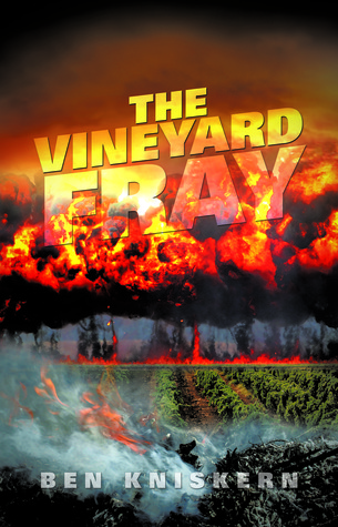 The Vineyard Fray