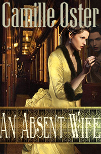 An Absent Wife (Kindle Edition)