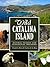 Wild Catalina Island: Natural Secrets and Ecological Triumphs (Natural History) (CA)