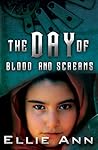 The Day of Screams and Blood The Day of Screams and Blood