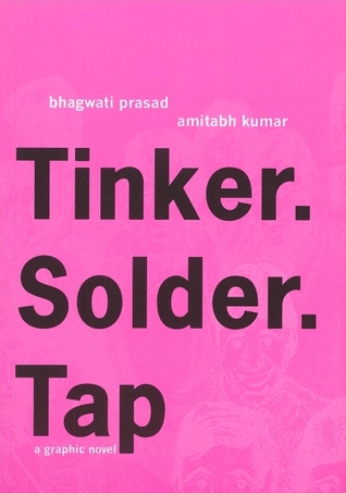 Tinker. Solder. Tap: A Graphic Novel (Paperback)