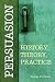 Persuasion: History, Theory...