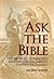 Ask the Bible
