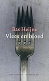 Vlees en bloed (Dutch Edition) Vlees en bloed (Dutch Edition)