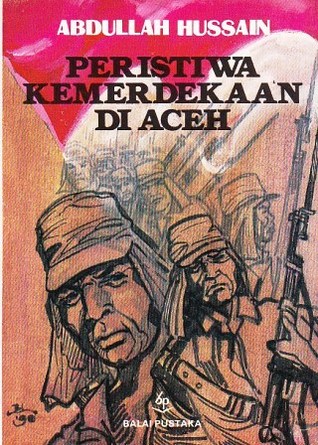 Peristiwa Kemerdekaan di Aceh (Paperback)