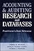 Accounting and Auditing Research and Databases: Practitioner's Desk Reference
