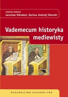 Vademecum historyka mediewisty (Paperback)