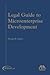 Legal Guide To Microenterprise Development by Susan R. Jones