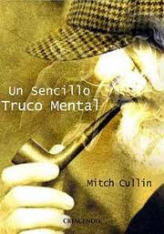 Portada de Un sencillo truco mental, de Mitch Cullin