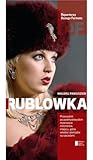 Rublowka by Valery Panyushkin