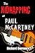 The Kidnapping of Paul McCartney