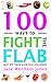 100 ways to Fight the Flab - and still have wine and chocolate