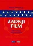 Zadnji Film - Vzpon in propad novega Hollywooda