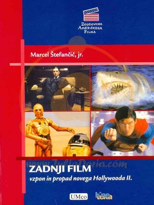 Zadnji Film - Vzpon in propad novega Hollywooda, II.