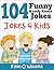 104 Funny Knock Knock Jokes...