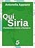 Qui Siria – Clandestina rit...