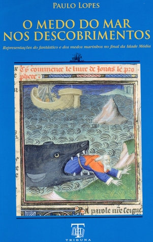 O medo do mar nos Descobrimentos