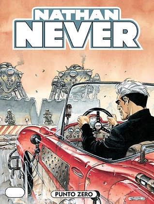 Nathan Never n. 124: Punto zero