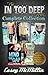 In Too Deep Series Complete Collection (In Too Deep, #1-5)