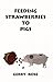 Feeding Strawberries to Pigs