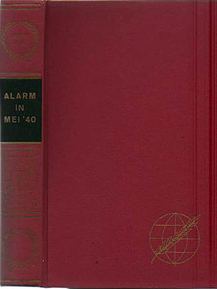 Alarm in mei '40 (Dossier 1940-1945)