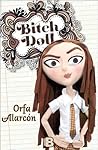 Bitch Doll