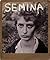 Semina, 1955-1964 by Wallace Berman