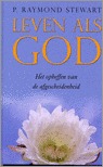 Leven Als God: Het Opheffen Van De Afgescheidenheid (Hardcover)