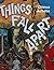 Things Fall Apart by Chinua Achebe