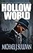 Hollow World