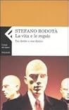 La vita e le regole. Tra diritto e non diritto
