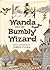 Wanda and the Bumbly Wizard
