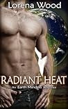 Radiant Heat by Lorena Wood Radiant Heat by Lorena Wood
