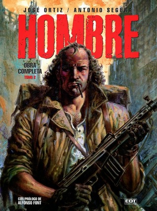 Hombre: Obra Completa, Tomo 2 (Hombre Integral, #2)