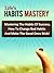 Life’s Habits Mastery - Mastering The Habits Of Success, How ... by Daniel Web