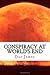 Conspiracy at World's End
