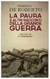 La paura e altri racconti della Grande Guerra