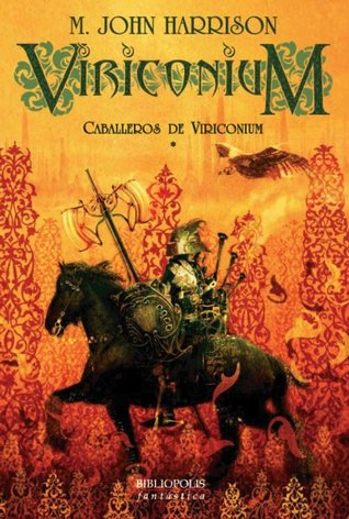 Portada de Caballeros de Viriconium, de M. John Harrison