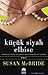 Küçük Siyah Elbise by Susan    McBride
