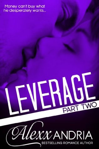 Leverage, Part 2 (Leverage, #2)
