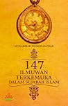 147 Ilmuwan Terkemuka Dalam Sejarah Islam by Muhammad Gharib Jaudah