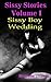 The Sissy Boy Wedding (Sissy Stories)